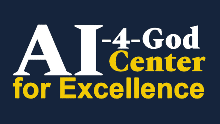 AI-4-GOD Center for Excellence